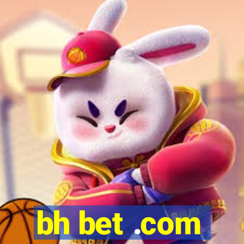 bh bet .com